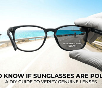How to Tell If Your Sunglasses are Polarized: The Ultimate DIY Guide