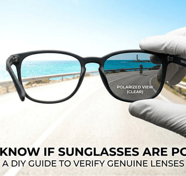 How to Tell If Your Sunglasses are Polarized: The Ultimate DIY Guide